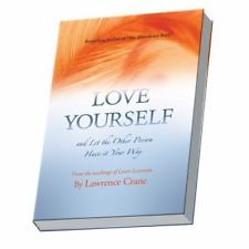 Love Yourself by Lawrence Crane.