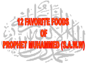 12-favorite-food-of-prophet-muhammed-saww-2-728